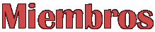 Miembros
